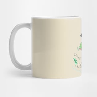 Times are hard for dreamers Mug